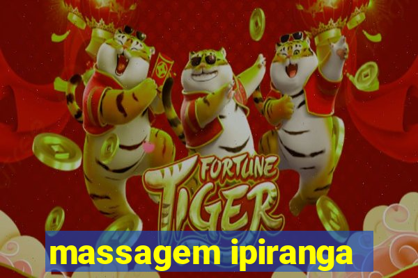 massagem ipiranga